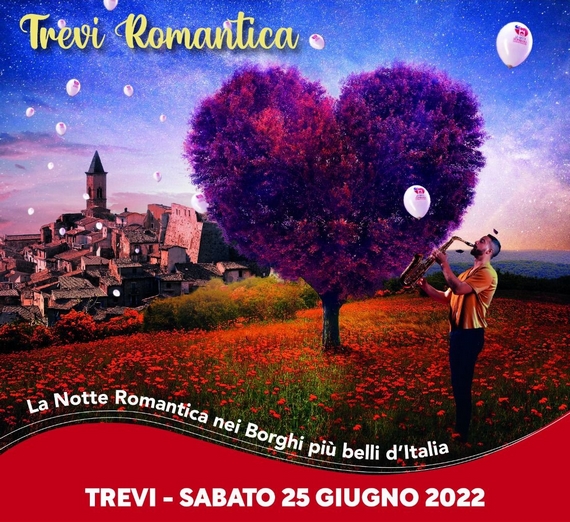 IL 25 GIUGNO A TREVI UNA NOTTE ROMANTICA CON I BORGHI PIÙ BELLI D'ITALIA