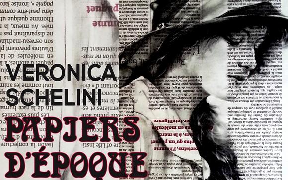papier depoque veronica schelini roma580