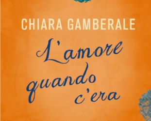 chiara_gamberale_lamorequandocera